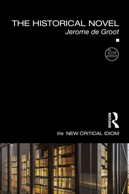 Jerome de Groot - Historical Novel, E-bok