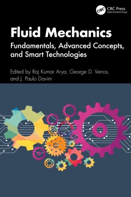 J. Paulo Davim, George D. Verros, Raj Kumar Arya - Fluid Mechanics, E-bok