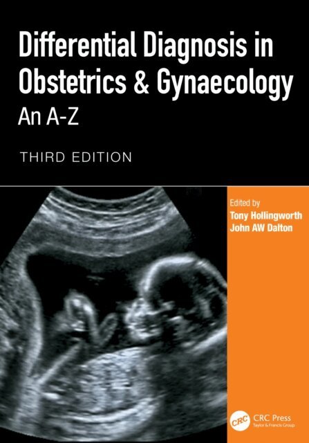 John AW Dalton, Tony Hollingworth - Differential Diagnosis in Obstetrics & Gynaecology, E-bok. Tillgänglighet: Lägg i varukorg