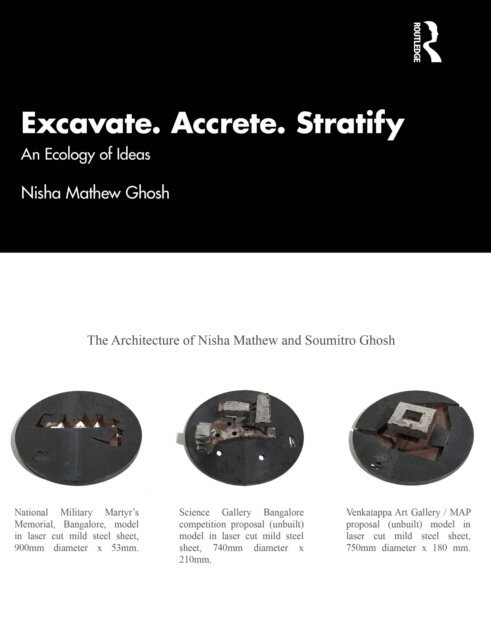 Nisha Mathew Ghosh - Excavate, Accrete, Stratify, E-bok. Tillgänglighet: Lägg i varukorg