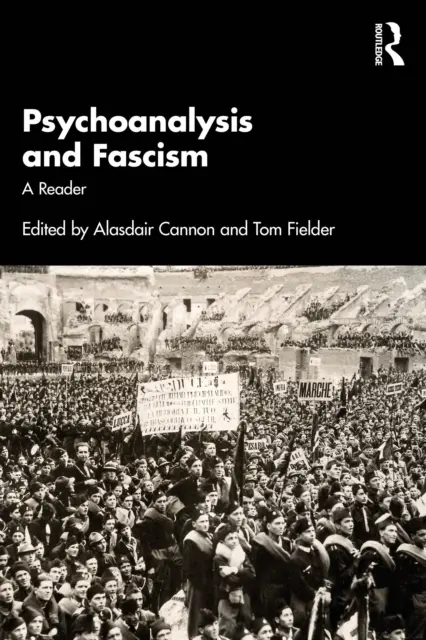 Tom Fielder, Alasdair Cannon - Psychoanalysis and Fascism, E-bok. Tillgänglighet: Lägg i varukorg