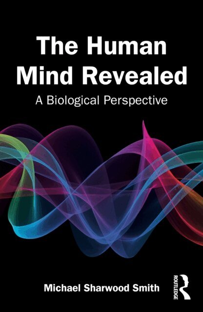Michael Sharwood Smith - Human Mind Revealed, E-bok