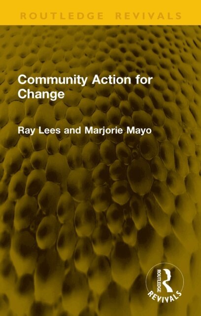 Marjorie Mayo, Ray Lees - Community Action for Change, E-bok