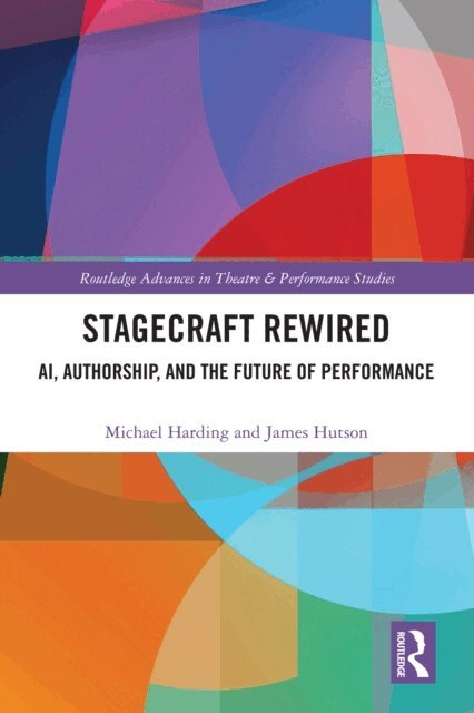 James Hutson, Michael Harding - Stagecraft Rewired, E-bok