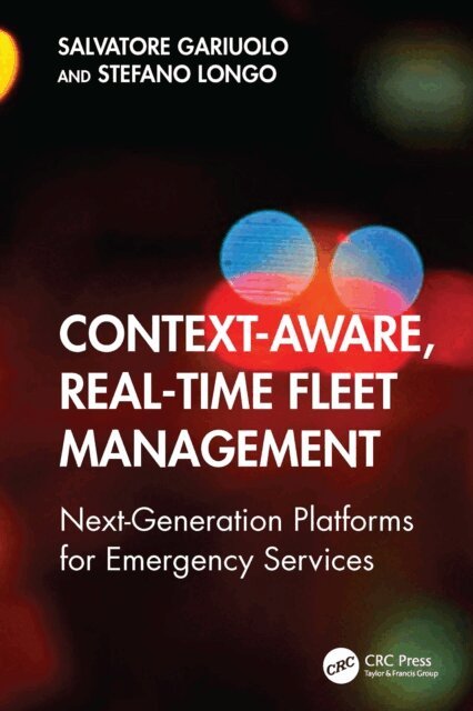 Stefano Longo, Salvatore Gariuolo - Context-Aware, Real-Time Fleet Management, E-bok. Tillgänglighet: Lägg i varukorg