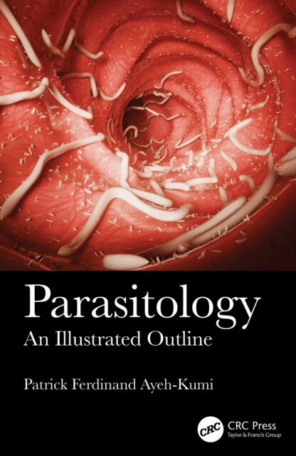 Patrick Ferdinand Ayeh-Kumi - Parasitology, E-bok. Tillgänglighet: Lägg i varukorg