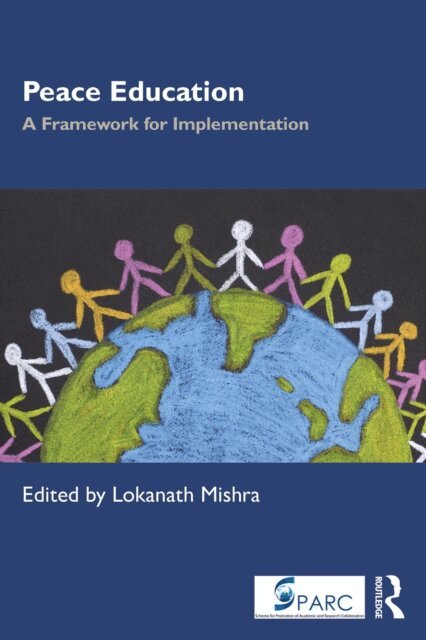 Lokanath Mishra - Peace Education, E-bok
