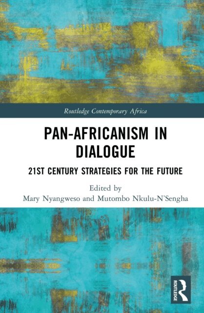 Mutombo Nkulu-N'Sengha, Mary Nyangweso - Pan-Africanism in Dialogue, E-bok