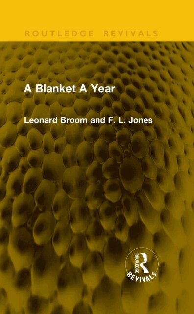 F. Lancaster Jones, Leonard Broom - Blanket A Year, E-bok