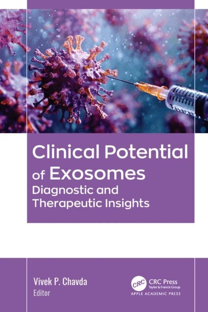 Vivek P. Chavda - Clinical Potential of Exosomes, E-bok
