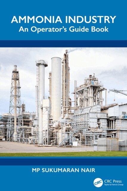 MP Sukumaran Nair - Ammonia Industry, E-bok