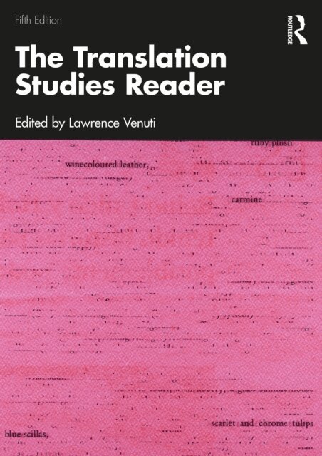 Lawrence Venuti - Translation Studies Reader, E-bok