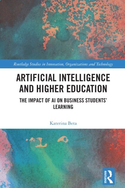 Katerina Beta - Artificial Intelligence and Higher Education, E-bok