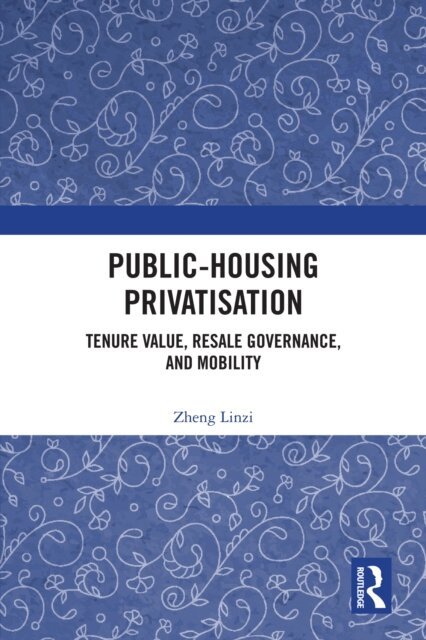 Zheng Linzi - Public-Housing Privatisation, E-bok. Tillgänglighet: Lägg i varukorg