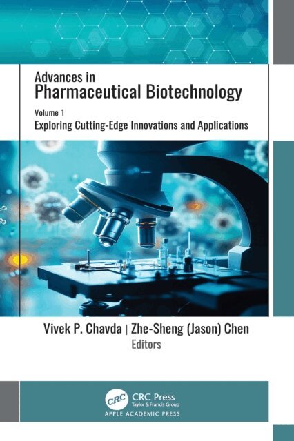 Zhe-Sheng (Jason) Chen, Vivek P. Chavda - Advances in Pharmaceutical Biotechnology, E-bok
