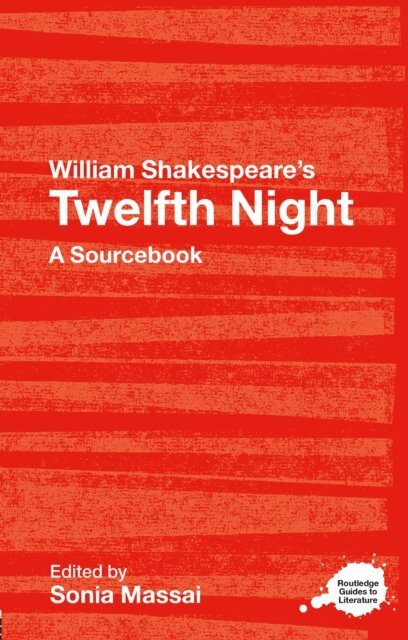 Sonia Massai - William Shakespeare's Twelfth Night, E-bok
