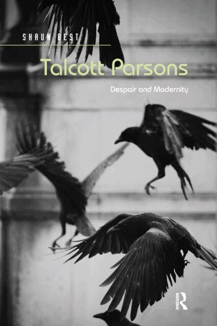 Shaun Best - Talcott Parsons, E-bok