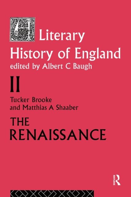 M.A. Shaaber, T. Brooke - Literary History of England, E-bok