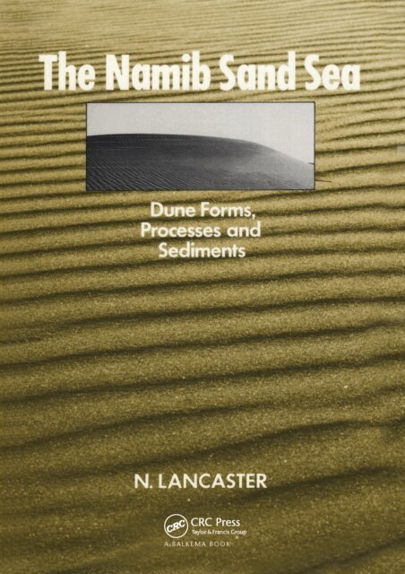 N. Lancaster - Namib Sand Sea, E-bok