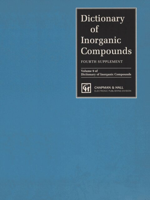 Jane E. Macintyre - Dictionary of Inorganic Compounds, Supplement 4, E-bok