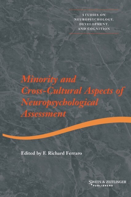 F.R. Ferraro - Minority and Cross-cultural Aspects of Neuropsychological Assessment, E-bok