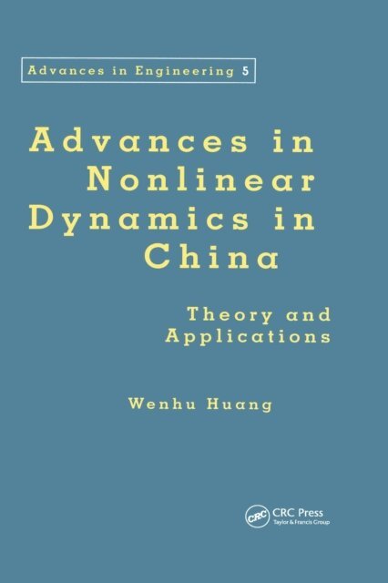 Wenhu Huang - Advances in Nonlinear Mechanics in China, E-bok