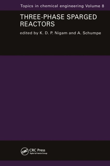 A. Schumpe, K.D.P. Ngam - Three-Phase Sparged Reactors, E-bok