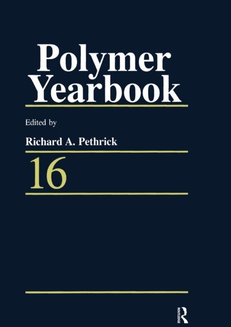 Richard A. Pethrick - Polymer Yearbook 16, E-bok