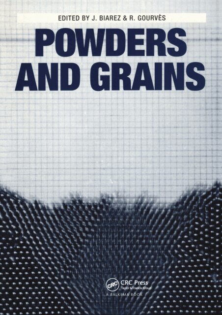 R. Gourves, J. Biarez - Powder and Grains, E-bok