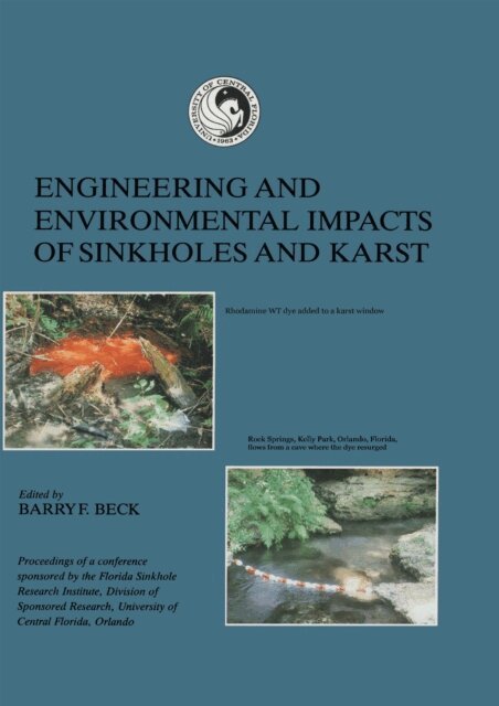 Barry F. Beck - Engineering and Environmental Impacts of Sinkholes and Karts, E-bok