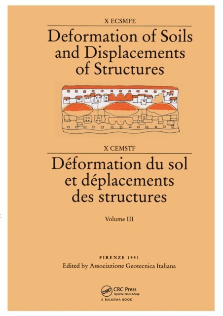 ESSMFE Society - Deformation of soils and displacements of structures, volume 3, E-bok