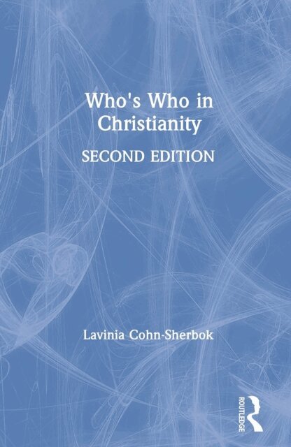 Lavinia Cohn-Sherbok - Who's Who in Christianity, E-bok