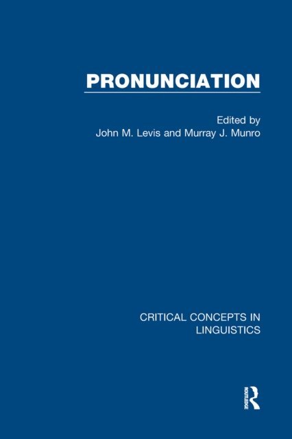 Murray Munro, John Levis - Pronunciation, E-bok