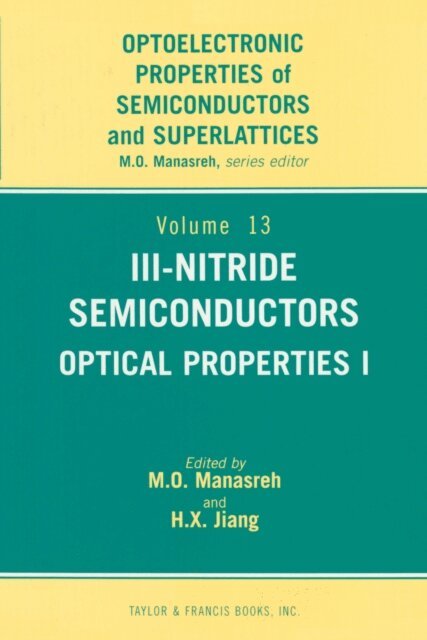 Hongxing Jiang - III-Nitride Semiconductors, E-bok
