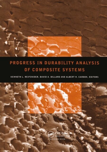 Albert H. Cardon, David A. Dillard, Kenneth L. Reifsnider - Progress in Durability Analysis of Composite Systems, E-bok