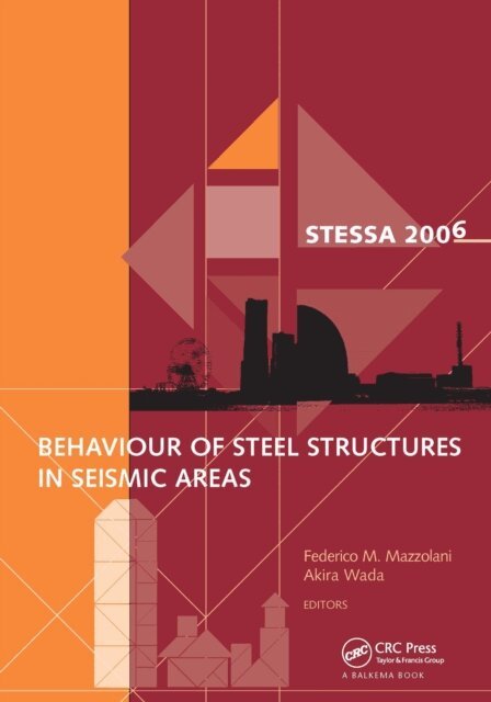 Akira Wada, Federico Mazzolani - Behaviour of Steel Structures in Seismic Areas, E-bok