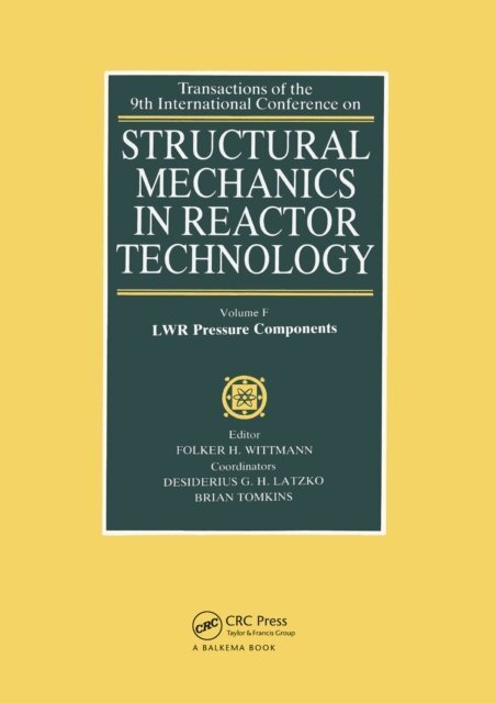 F.H. Wittmann - Structural Mechanics in Reactor Technology, E-bok