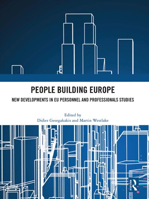 Martin Westlake, Didier Georgakakis - People Building Europe, E-bok