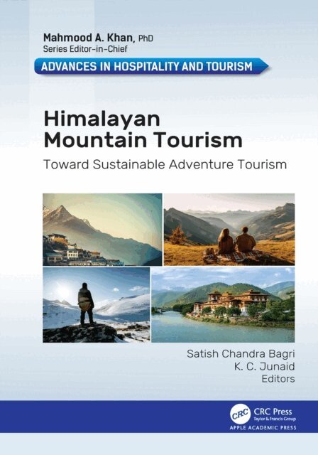 Junaid K . C., Satish Chandra Bagri - Himalayan Mountain Tourism, E-bok