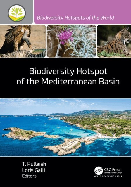 Loris Galli, T. Pullaiah - Biodiversity Hotspot of the Mediterranean Basin, E-bok