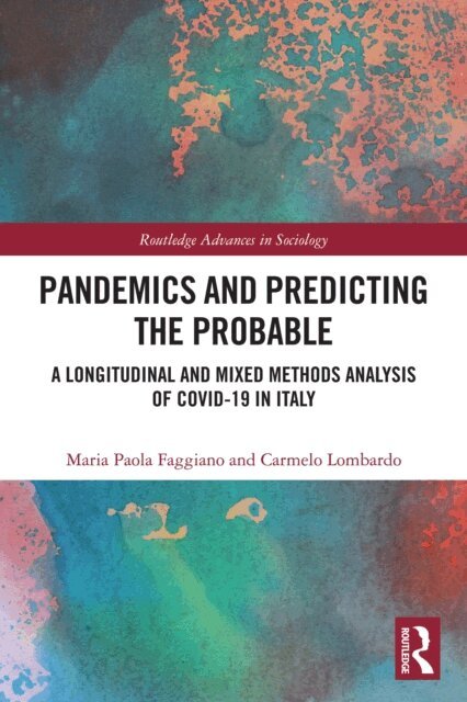 Carmelo Lombardo, Maria Paola Faggiano - Pandemics and Predicting the Probable, E-bok
