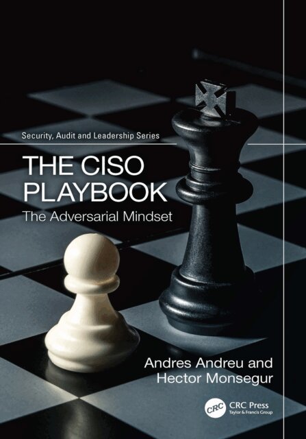 Hector Monsegur, Andres Andreu - CISO Playbook, E-bok. Tillgänglighet: Kommande