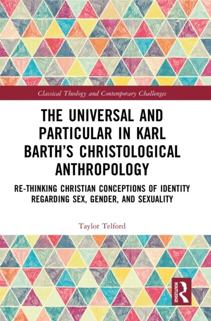 Taylor Telford - Universal and Particular in Karl Barth's Christological Anthropology, E-bok