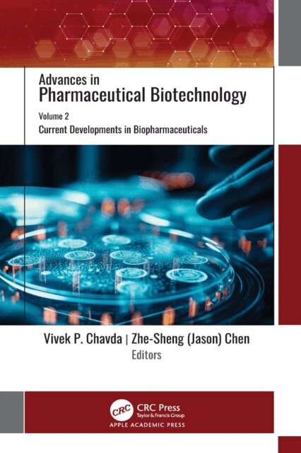 Zhe-Sheng (Jason) Chen, Vivek P. Chavda - Advances in Pharmaceutical Biotechnology, E-bok