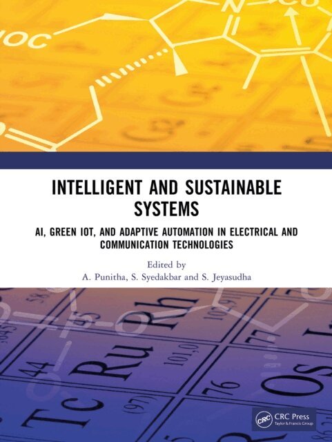 S. Jeyasudha, S. Syedakbar, A. Punitha - Intelligent and Sustainable Systems, E-bok