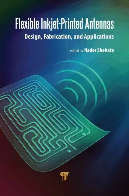 Nader Shehata - Flexible Inkjet-Printed Antennas, E-bok. Tillgänglighet: Lägg i varukorg
