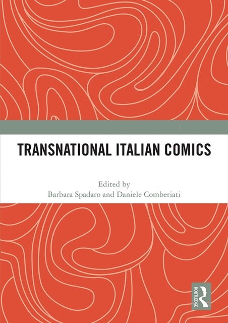 Daniele Comberiati, Barbara Spadaro - Transnational Italian Comics, E-bok