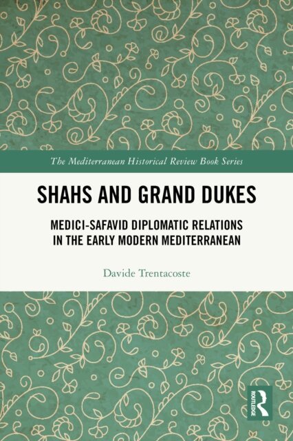 Davide Trentacoste - Shahs and Grand Dukes, E-bok