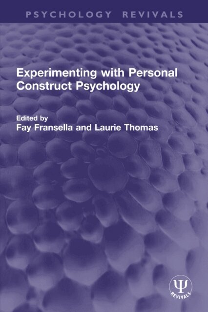 Laurie Thomas, Fay Fransella - Experimenting with Personal Construct Psychology, E-bok