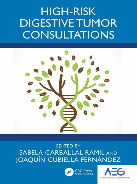 Joaquin Cubiella Fernandez, Sabela Carballal Ramil - High-Risk Digestive Tumor Consultations, E-bok. Tillgänglighet: Lägg i varukorg